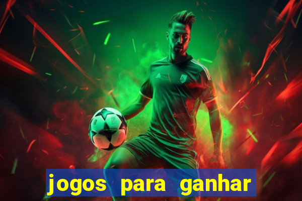 jogos para ganhar dinheiro de verdade sem precisar depositar